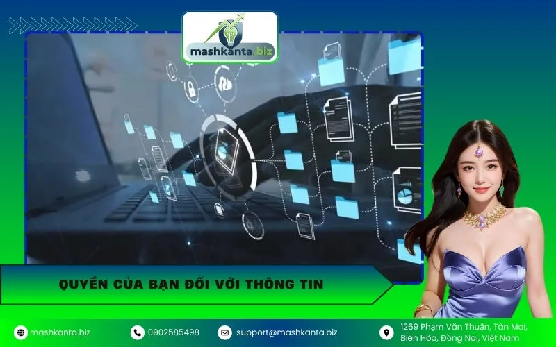 Quyền Của Bạn Đối Với Thông Tin