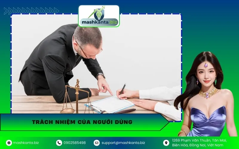 Trách Nhiệm Của Người Dùng